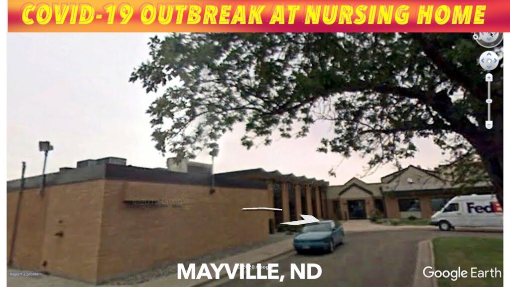 Apparent COVID19 Outbreak At Mayville, ND Nursing Home iNewZ