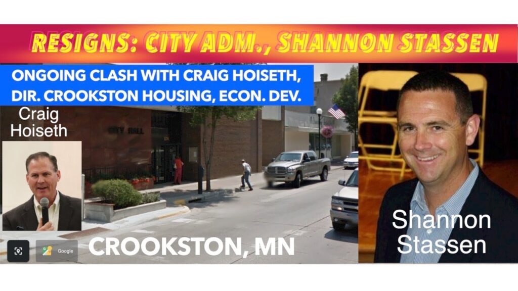 Crookston City Administrator Resigns In Ongoing Clash With Economic