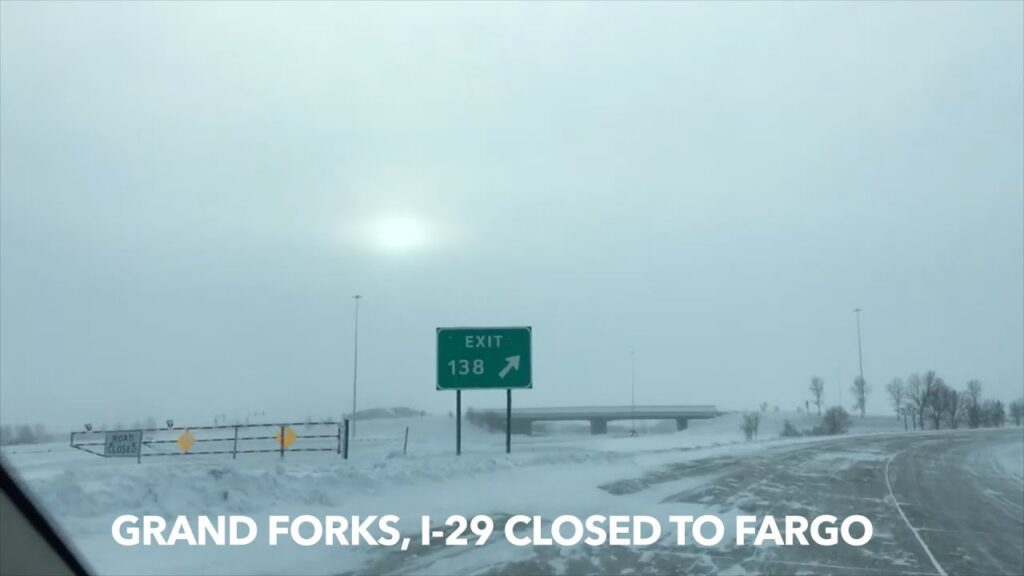 Interstate29 Grand Forks Remains Closed At 1015 AM Monday iNewZ