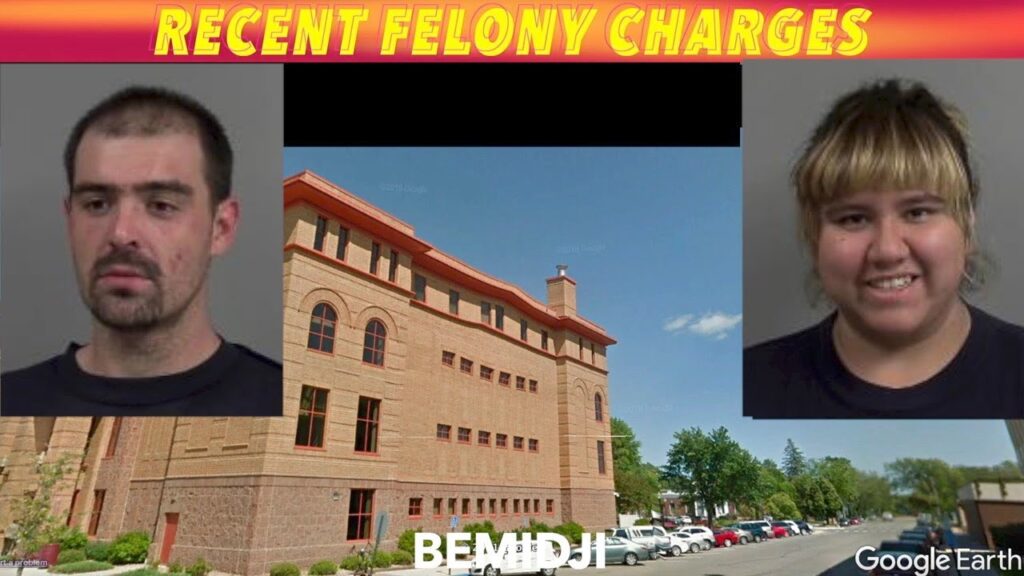 Recent Felony Charges In Beltrami County District Court iNewZ