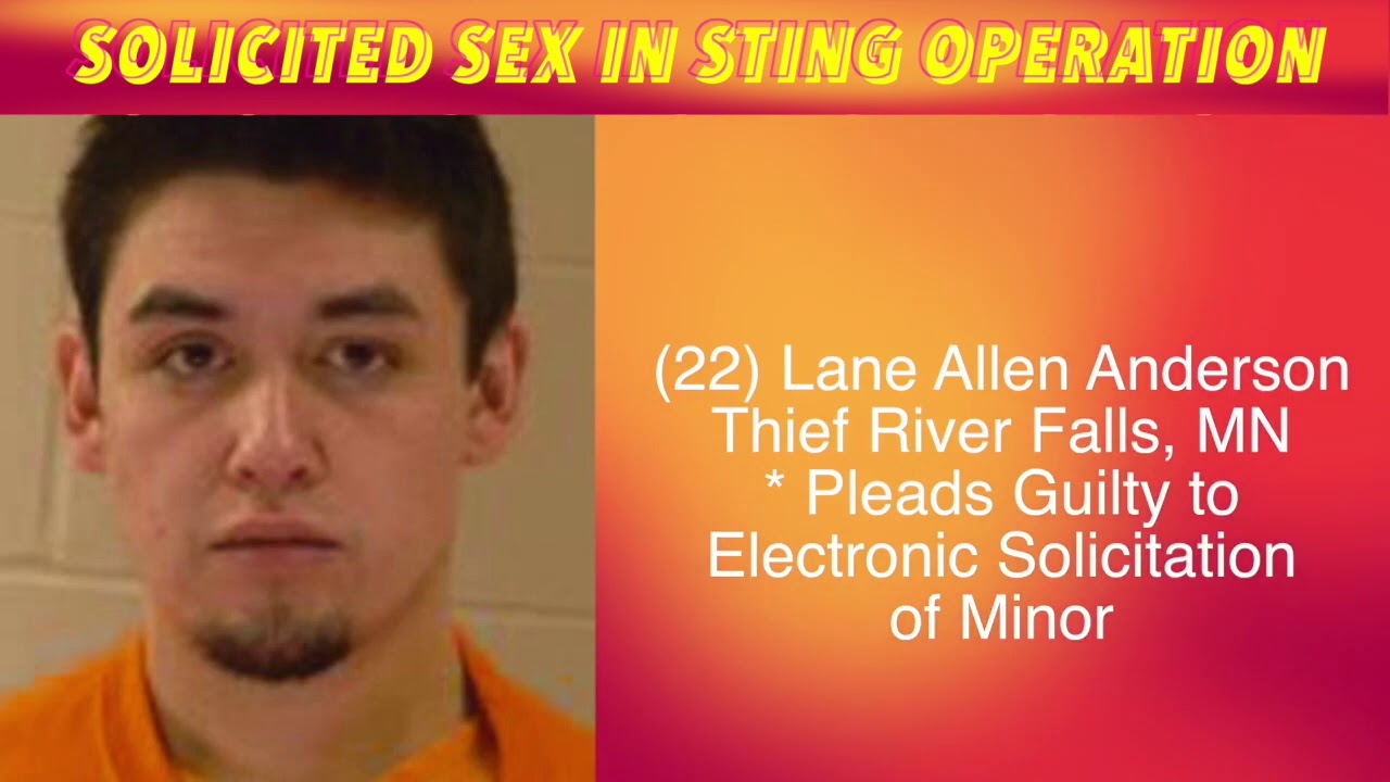 Thief River Falls Man Pleads Guilty In Sex Sting Operation iNewZ