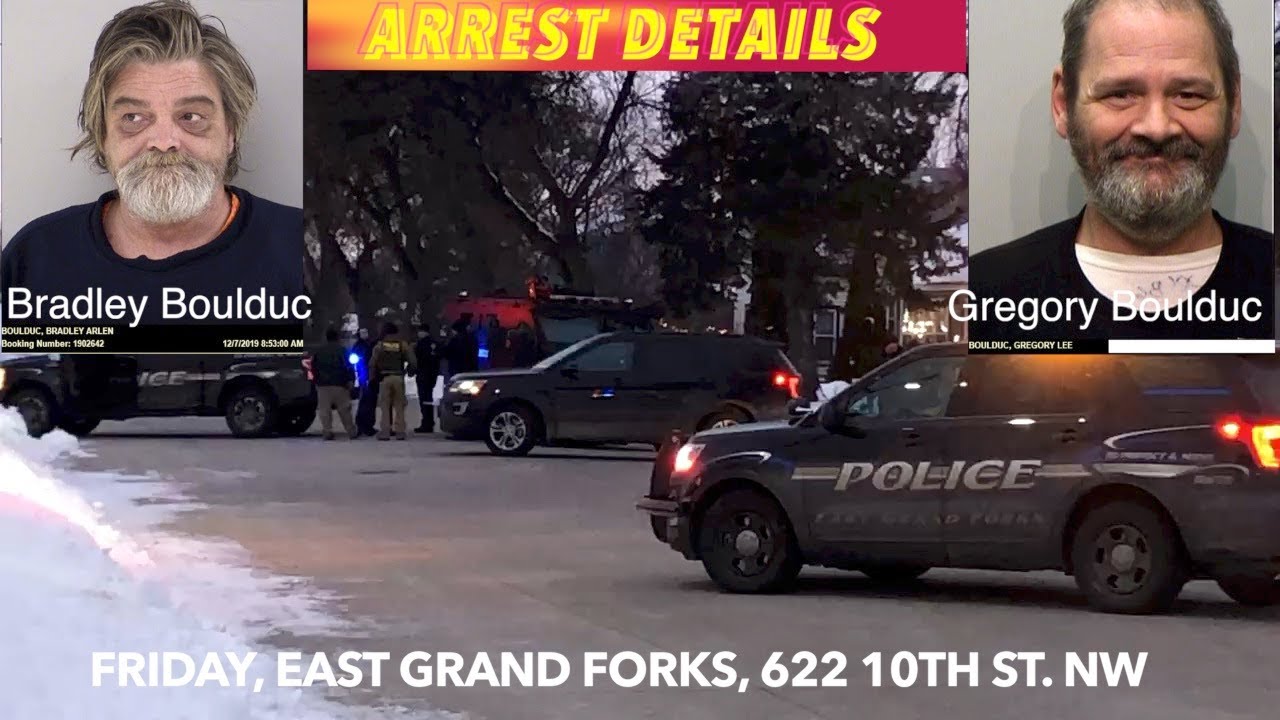 Update Charges Filed Details Behind The Arrest Of 2 East Grand Forks Brothers Inewz 6376