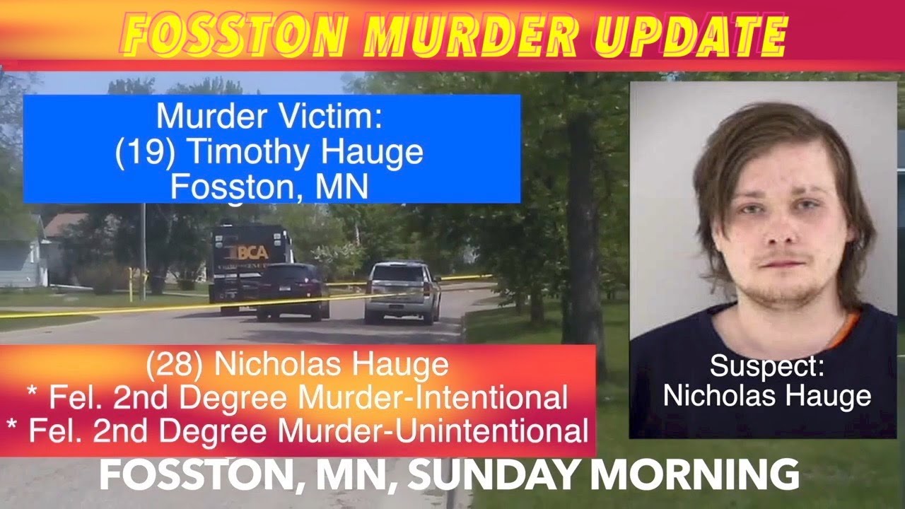 UPDATE Fosston Murder Case Of Man Charged With Murdering Brother iNewZ