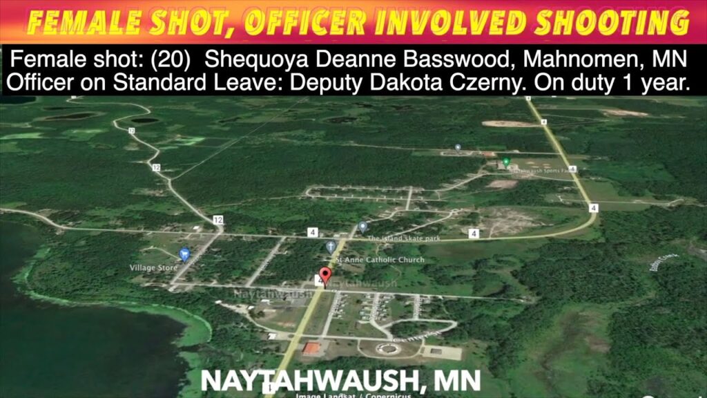 UPDATE MN BCA Names Gunshot Victim & Officer In Naytahwaush Shooting