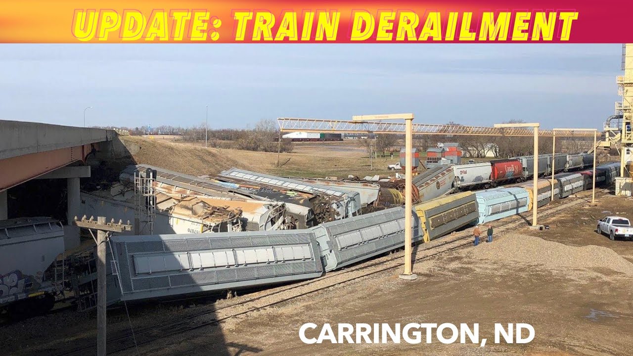 UPDATE Train Derailment At Carrington, North Dakota iNewZ