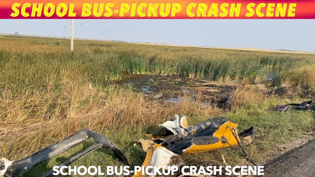 UPDATE Details From Fatal PickupSchool Bus Crash In Nelson County, ND