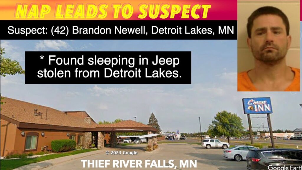 Nap Leads To Suspect In Thief River Falls, Minnesota iNewZ