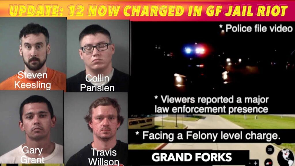 UPDATE 12 Now Charged In Grand Forks Jail Riot iNewZ