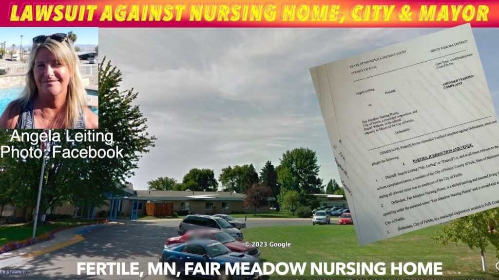Lawsuit Filed Against City Of Fertile, Mayor & Fair Meadow Nursing Home