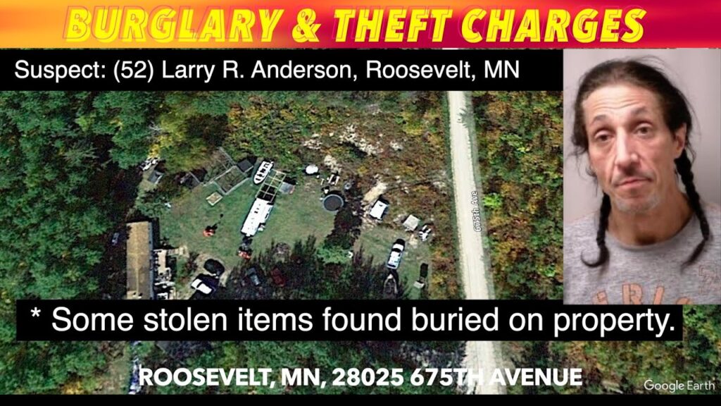 Burglary Theft Charges In Roseau County Mn Inewz