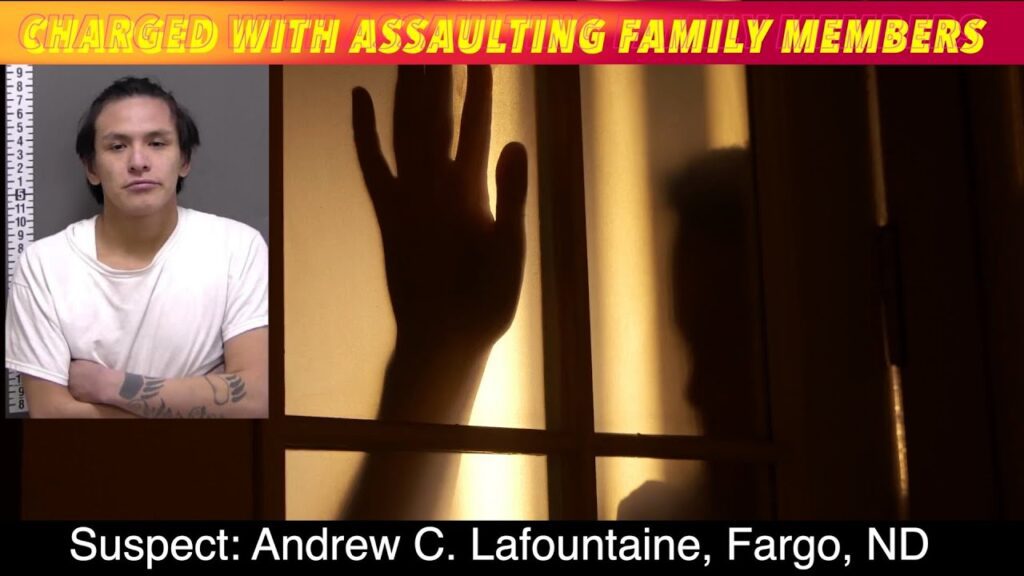 Fargo Man Charged With Assaulting Family Members - iNewZ
