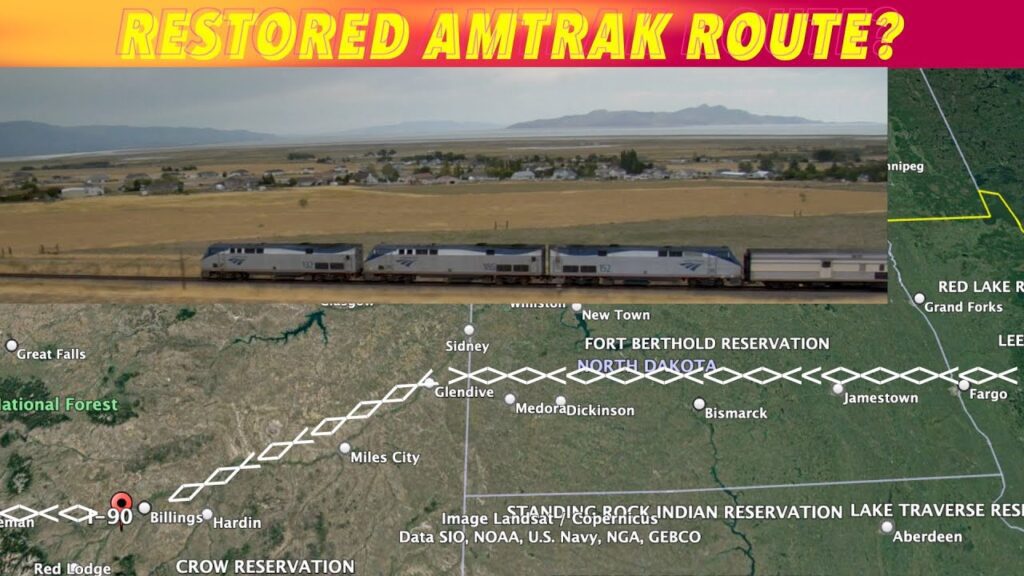 Restored Amtrak Route Across North Dakota & Montana? iNewZ