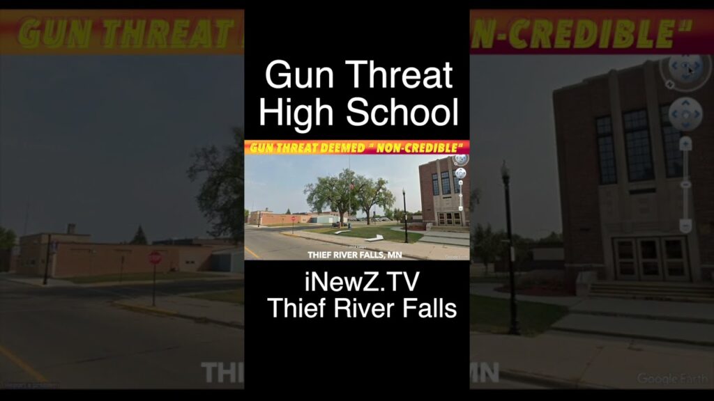 Gun threat at thief river falls minnesota high school inewz