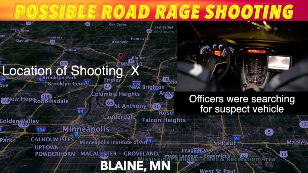 Possible Road Rage Shooting In Blaine, Minnesota - iNewZ