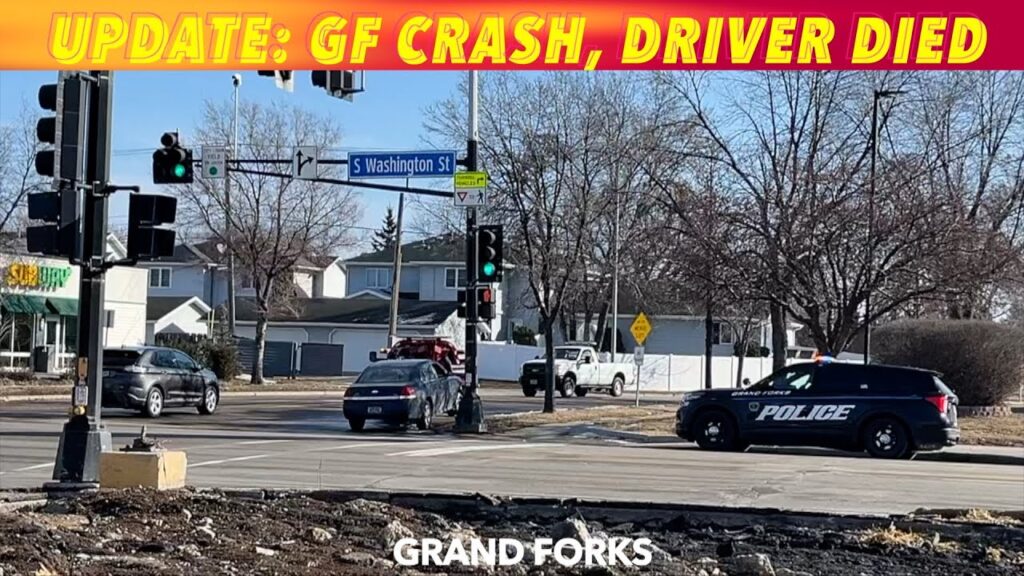 UPDATE: Grand Forks Driver Died In Thursday Morning Crash - iNewZ