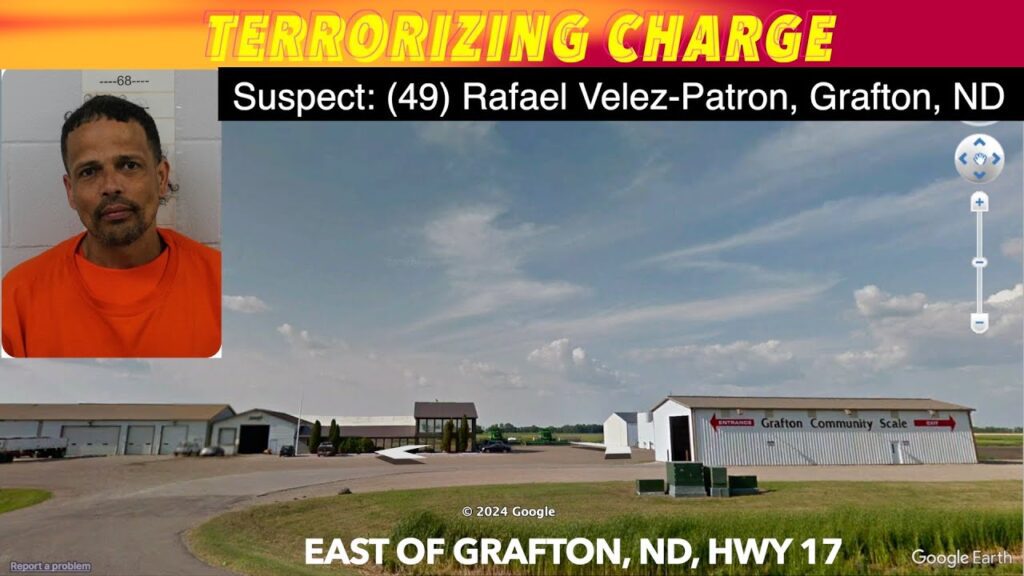 Terrorizing Charge In Rural Grafton, North Dakota iNewZ