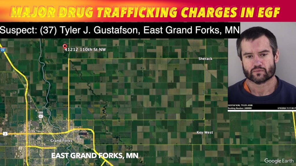 DRUG STING: East Grand Forks Man Facing Major Drug Trafficking Charges ...