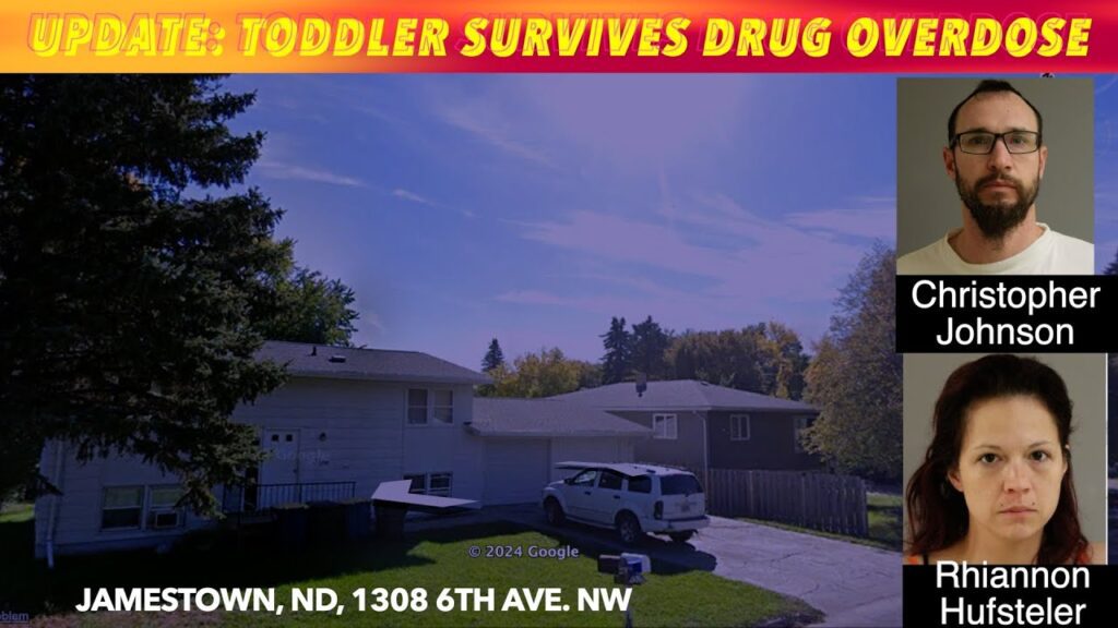 UPDATE Jamestown, ND Toddler Survives Drug Overdose, Charges Filed iNewZ