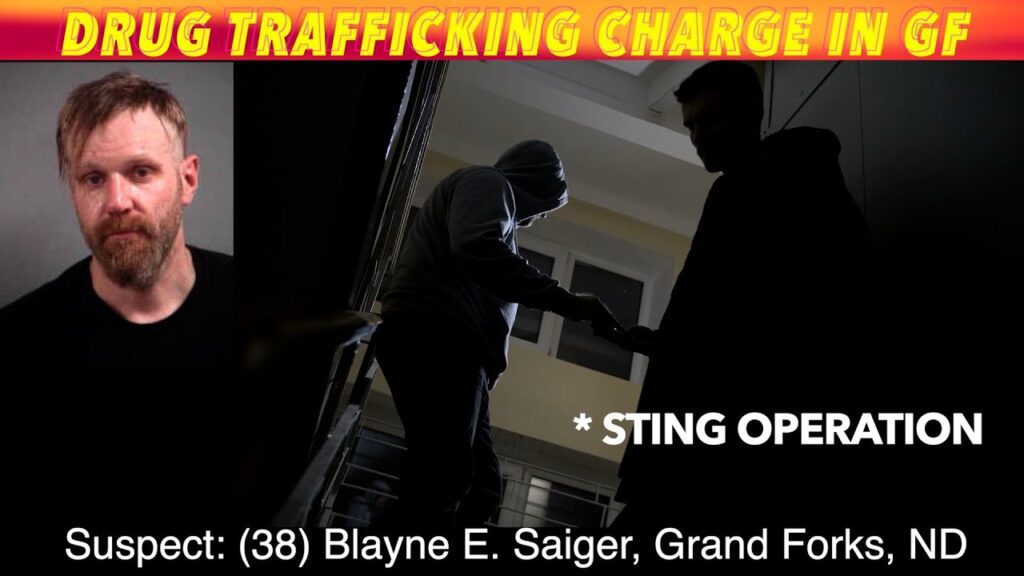 STING OPERATION: Drug Trafficking Charge In Grand Forks - iNewZ