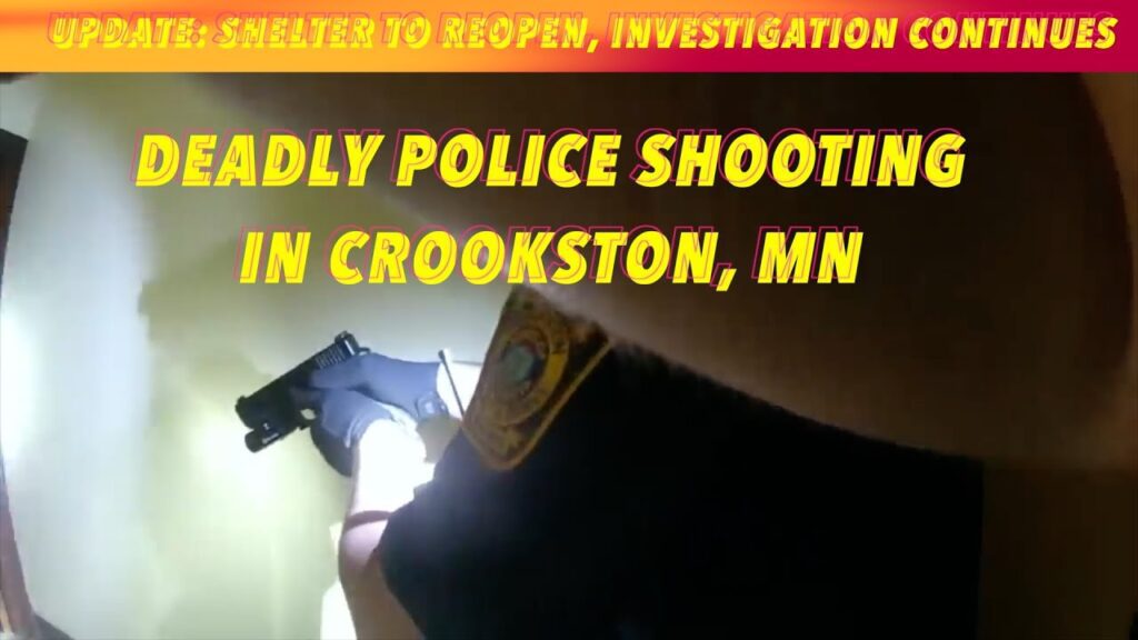 UPDATE Deadly Police Shooting In Crookston, Minnesota iNewZ