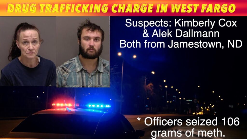 Jamestown Pair Facing Drug Trafficking Charge In West Fargo - iNewZ