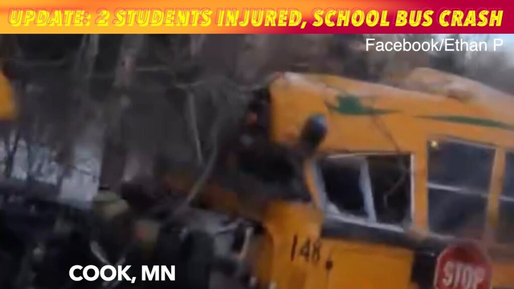 UPDATE: 2 Students Injured In School Bus Crash In Cook, Minnesota - iNewZ