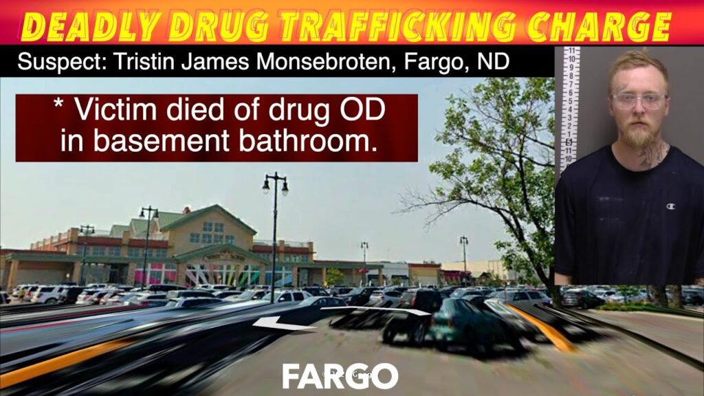 Deadly Drug Trafficking Charge In Fargo - iNewZ