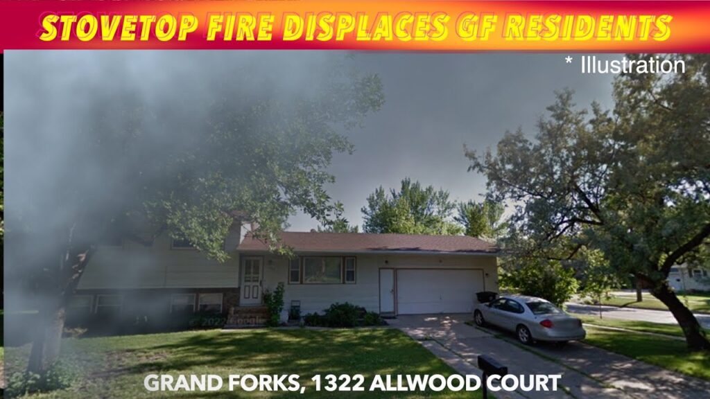 Stovetop Fire Displaces Grand Forks Residents Inewz