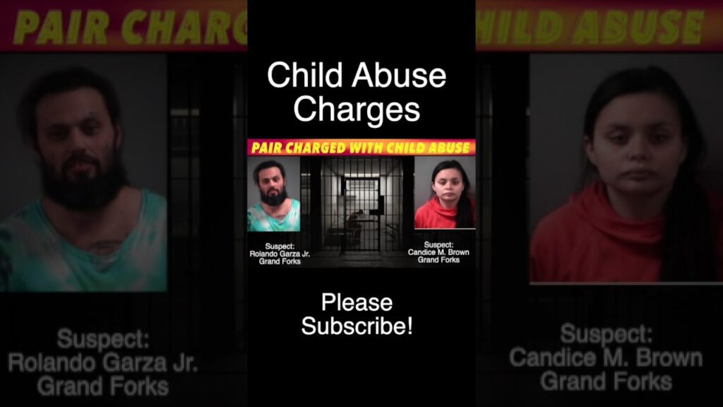 Grand Forks Pair Charged With Child Abuse - iNewZ