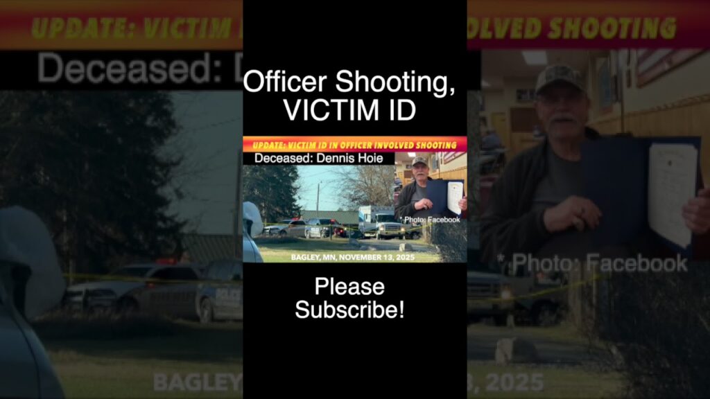 UPDATE: Victim In Deadly Officer Involved Shooting In Bagley, MN ...