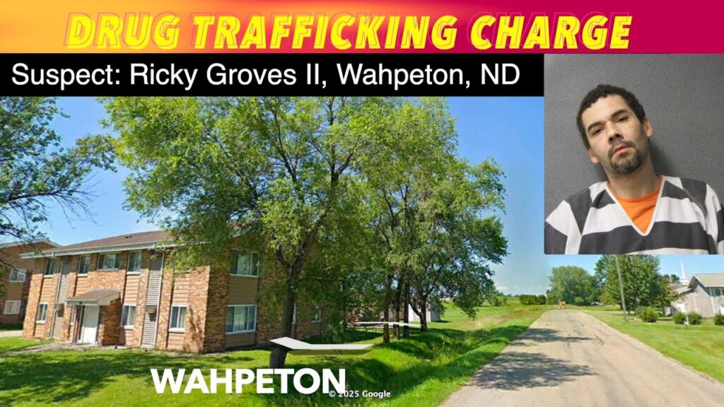Wahpeton Man Facing Drug Trafficking Charge - iNewZ