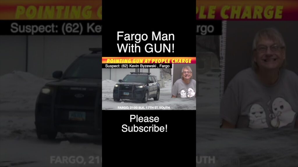 BREAKING NEWS: Fargo Man Charged With Pointing Gun At People - iNewZ