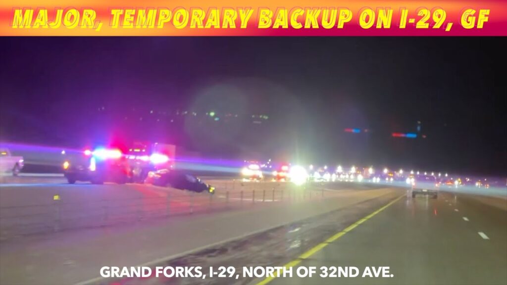 BREAKING NEWS: Major, Temporary Backup Following I-29 GF Incident - iNewZ