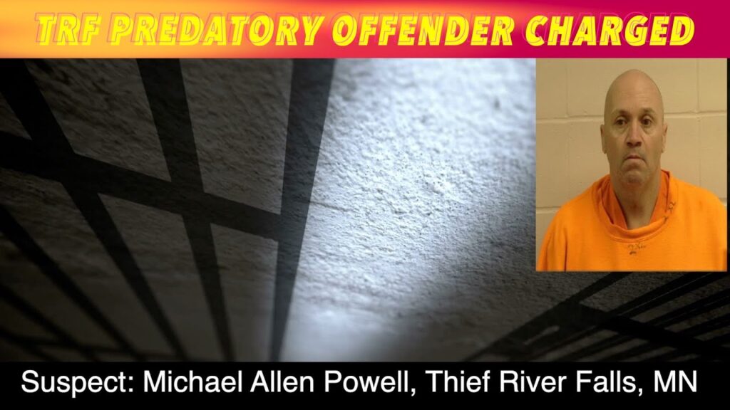 Predatory Offender Charged In Thief River Falls - iNewZ